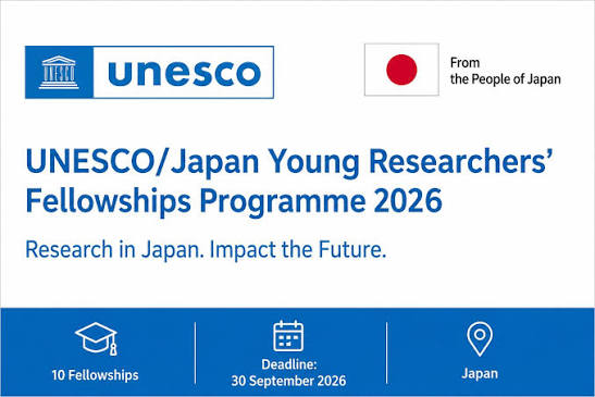 UNESCO/Japon Genç Araştırmacılar Burs Programı 2026 Başvuruları Açıldı